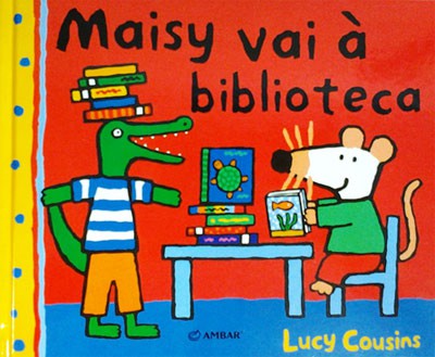 "Maisy vai à biblioteca" de Lucy Cousins