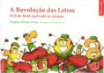 "A Revolução das Letras" de Vergílio Lopes Vieira