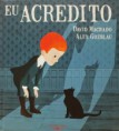 "Eu acredito" de David Machado