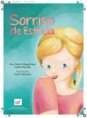 "Sorriso de Estrela" de Ana Maria Magalhães e Isabel Alçada